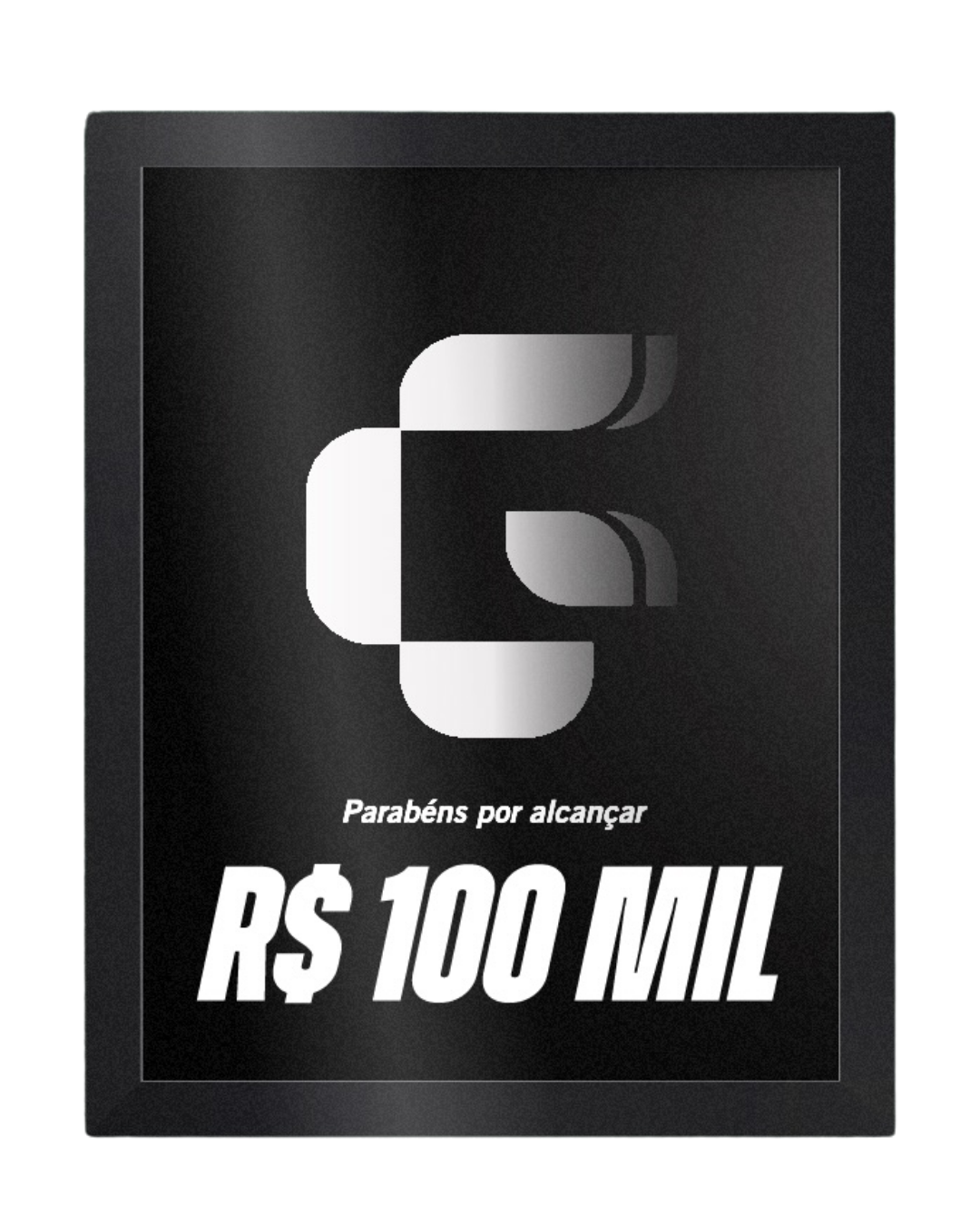 Prêmio R$ 100 MIL